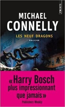 Les neuf dragons - Michael Connelly