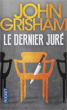 Le dernier juré - John Grisham 