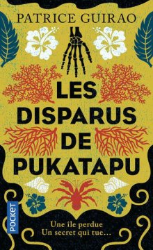 Les Disparus de Pukatapu - Patrice Guirao