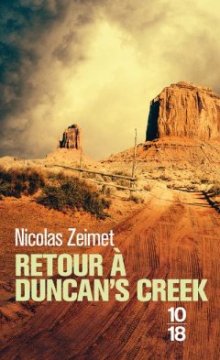 Retour à Duncan's creek - Nicolas Zeimet