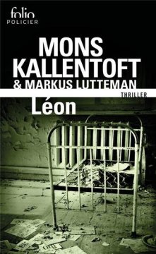 Léon - Mons Kallentoft et Markus Lutteman