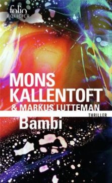 Bambi - Mons Kallentoft et Markus Lutteman