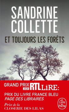  Et toujours les Forêts - Sandrine Collette 