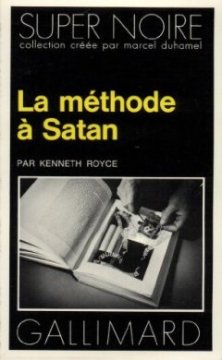La Méthode à Satan - Kenneth Royce