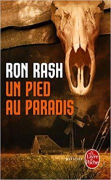 Un pied au paradis - Ron Rash