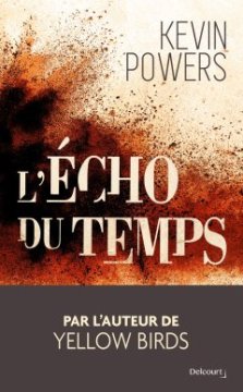 L'Écho du temps - Kevin Powers