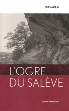 L'Ogre du Salève - Olivia Gerig