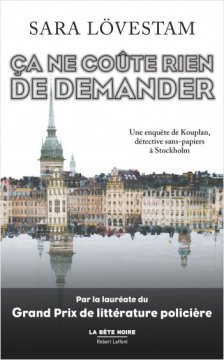 Ça ne coûte rien de demander - Sara Lövestam