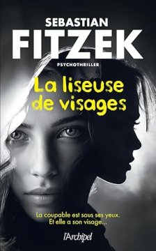 La liseuse de visages- Sébastian Fitzek