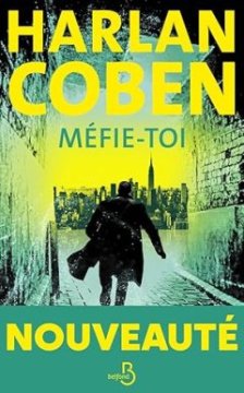 Méfie-toi - Harlan Coben