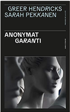 Anonymat garanti - Greer Hendricks