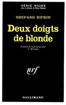 Deux doigts de blonde