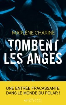  Tombent les anges - Marlène Charine