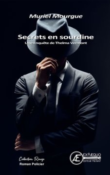 Secrets en sourdine - Muriel Mourgue