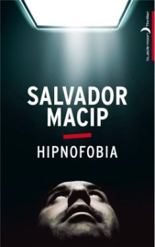 Hipnofobia - Salvador Macip