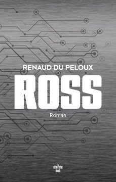 Ross - Renaud du Peloux