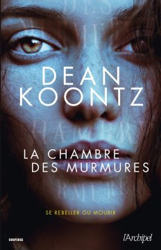 La chambre des murmures - Dean Koontz