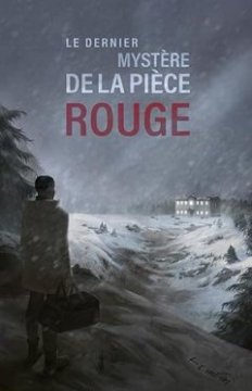 Le dernier mystère de la pièce rouge - Louis-E. Metan