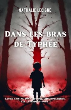 Dans les bras de Typhée - Nathalie Lecigne