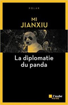 La Diplomatie du Panda - Jianxiu Mi