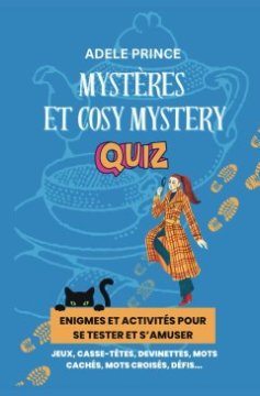 Mystères et Cosy Mystery Quiz - Adèle PRINCE