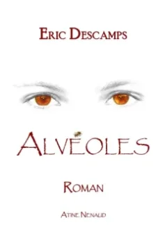 Alvéoles - Eric Descamps