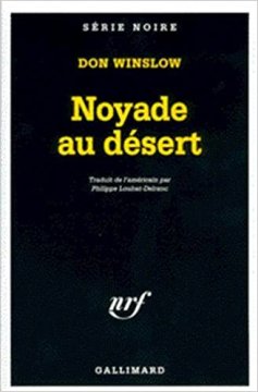 Noyade au désert - Série Missions de Neal Carey T5