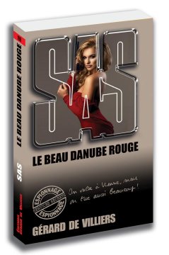 SAS 196 Le beau Danube rouge - Gerard de Villiers