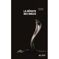 La défaite des idoles - Benjamin Dierstein 