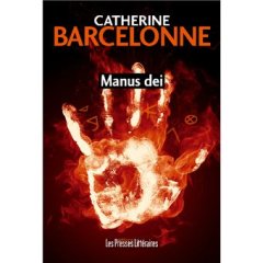 Manus Dei - Catherine Barcelonne 