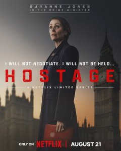 Elle vient de sortir : La série Hostage est désormais disponible sur Netflix...
