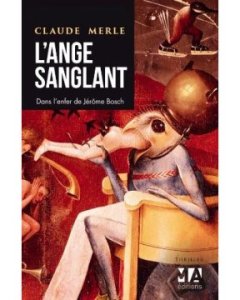 L'ange sanglant - Claude Merle