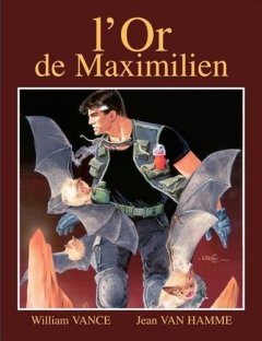 XIII - tome 17 - L'or de Maximilien (Tirage de tête) - William Vance - Jean Van Hamme -