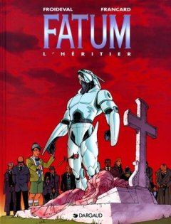 Fatum, tome 1 : L' Héritier