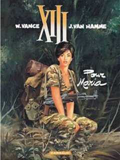 XIII, tome 9 : Pour Maria - William Vance - Jean Van Hamme -