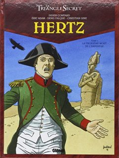 Le Triangle secret - Hertz, Tome 5 : La troisième mort de l'Empereur