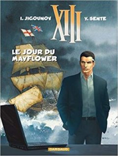 XIII - Tome 20 - Le jour du Mayflower - Sente Yves