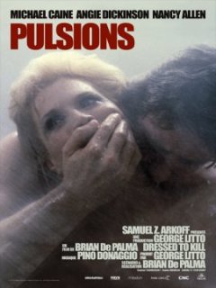 Pulsions - Brian De Palma