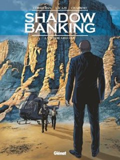 Shadow Banking - Tome 03 : La Bombe Grecque
