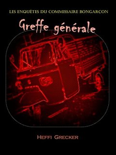 Greffe générale - Heffi Grecker