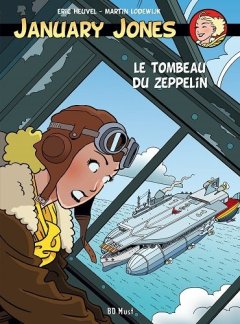 January Jones, Tome 6 : Le tombeau du zeppelin - Eric Heuvel