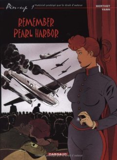Pin-Up, tome 1 : Remember Pearl Harbor - Philippe Berthet - Yann -