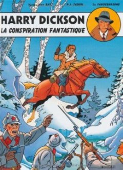 Harry Dickson, tome 6 : La conspiration fantastique - Jean Ray - Christian Vanderhaeghe