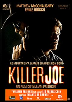 Killer Joe - William Friedkin