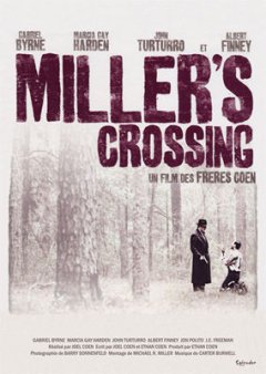 Miller's Crossing - Joel et Ethan Coen