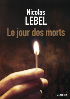 Le jour des morts - Nicolas Lebel