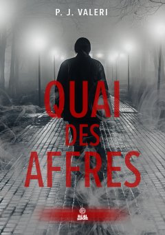 Quai des Affres - P.J Valeri