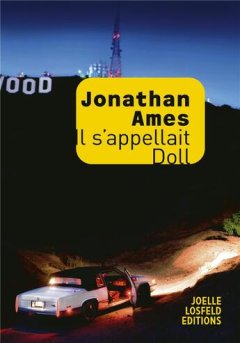 Il s'appelait Doll - Jonathan Ames