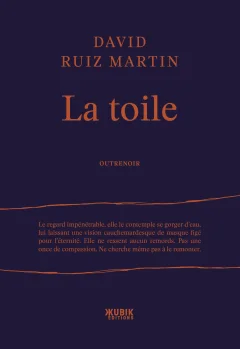 La toile - David Ruiz Martin