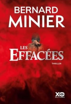 Les Effacées - Bernard Minier 